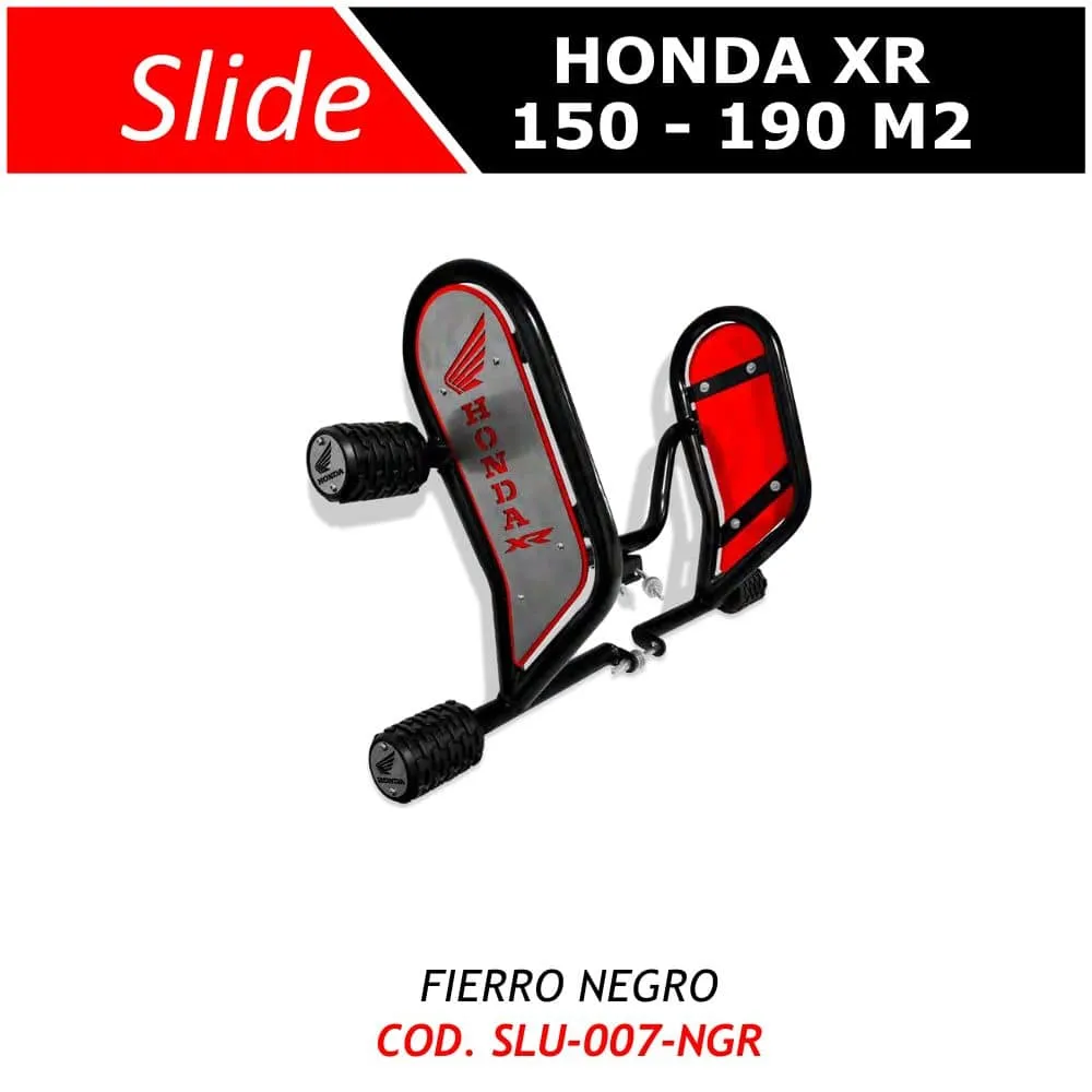 Slider Honda XR 150 - 190 M2 Lujo